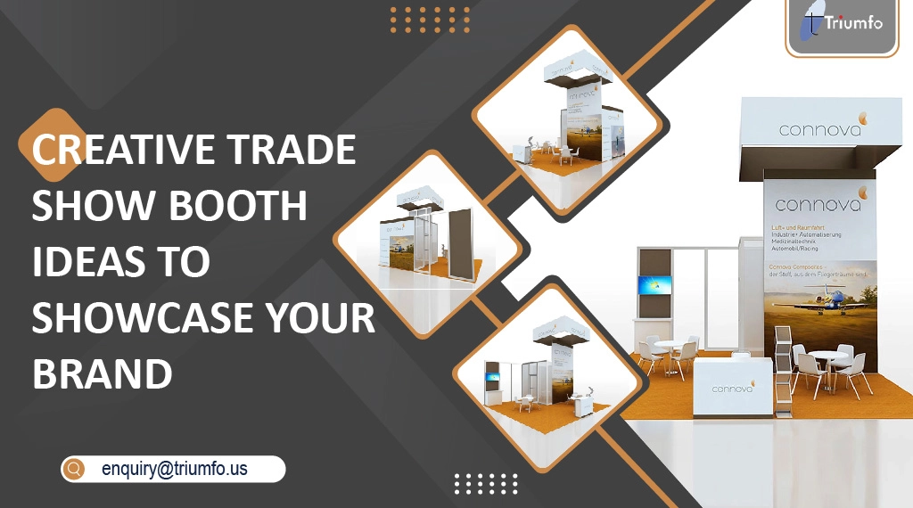 Trade Show Booth Ideas