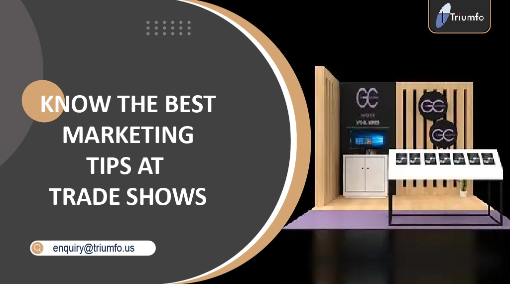Marketing Tips at Trade Shows