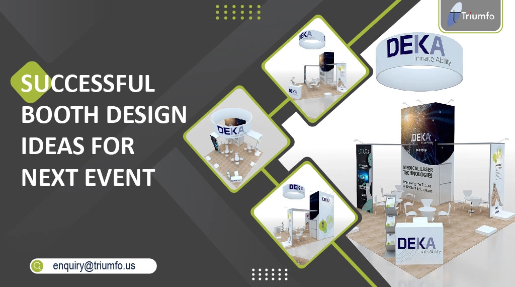 Booth Design Ideas for Next Event