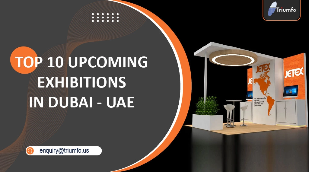 Upcoming Exhibitions in Dubai