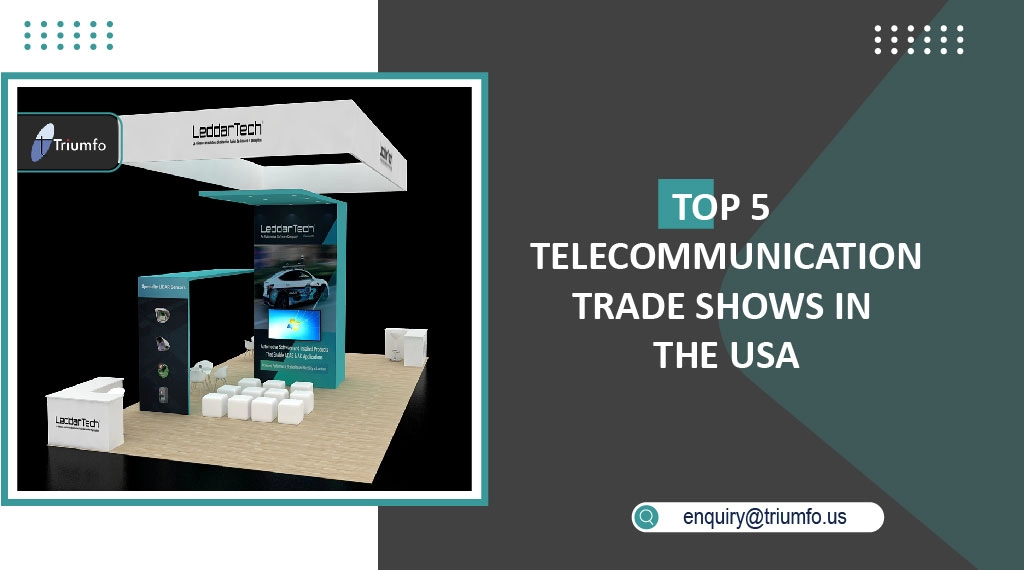 Telecommunication Trade Shows in the USA