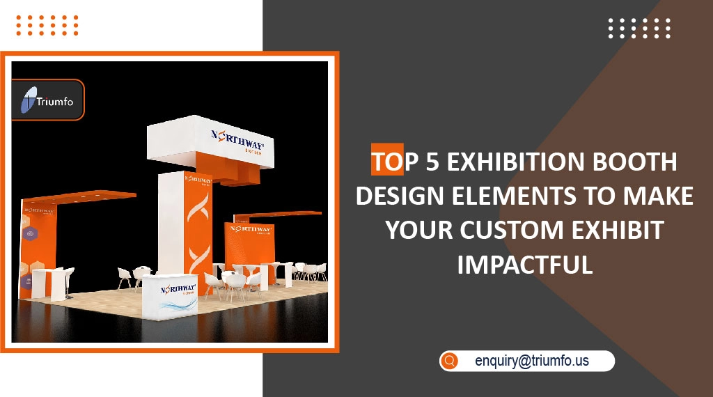Top Booth Design Elements