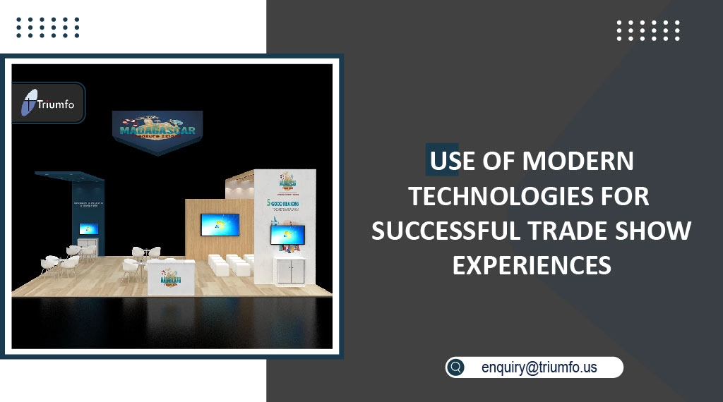 Modern Technologies for Successful Trade Show
