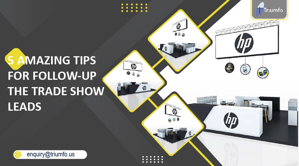 Tips for Follow-Up the Trade Show Leads