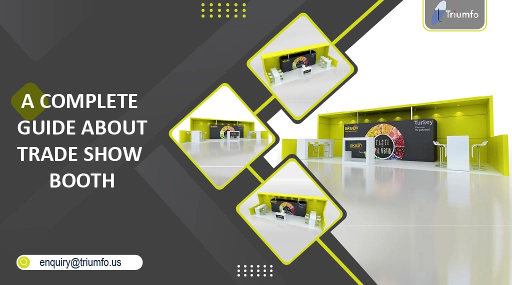 Guide About Trade Show Booth