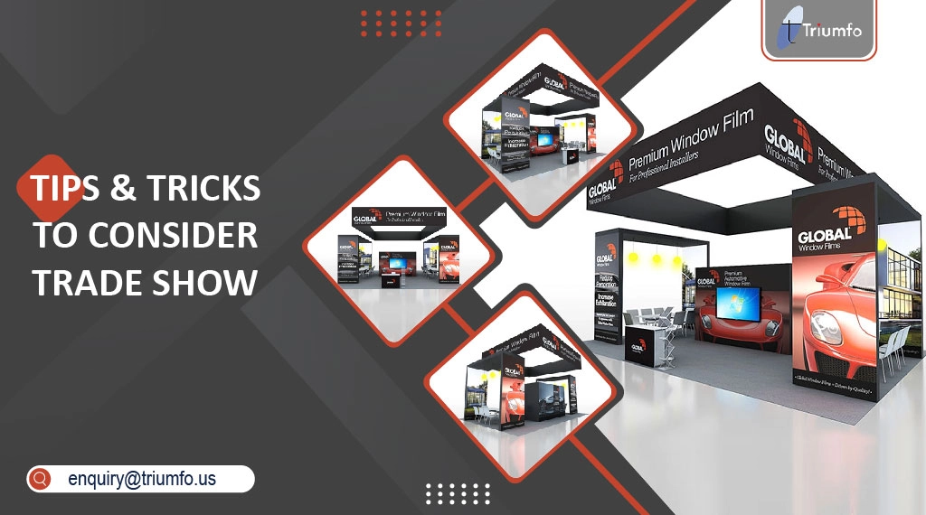 Tips & Tricks to Consider Before Trade Show