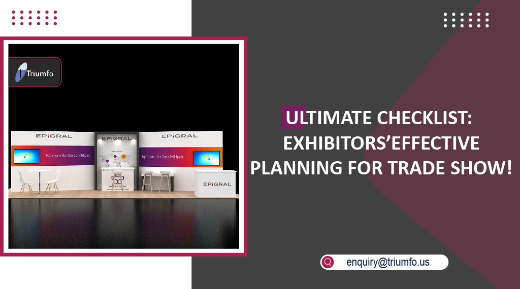 Exhibitors Effective Planning for Trade Show