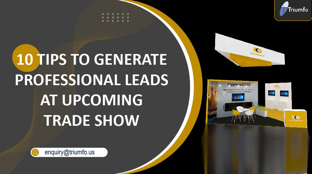 Professional Leads at Upcoming Trade Show
