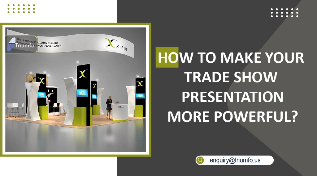 Make Your Trade Show Presentation